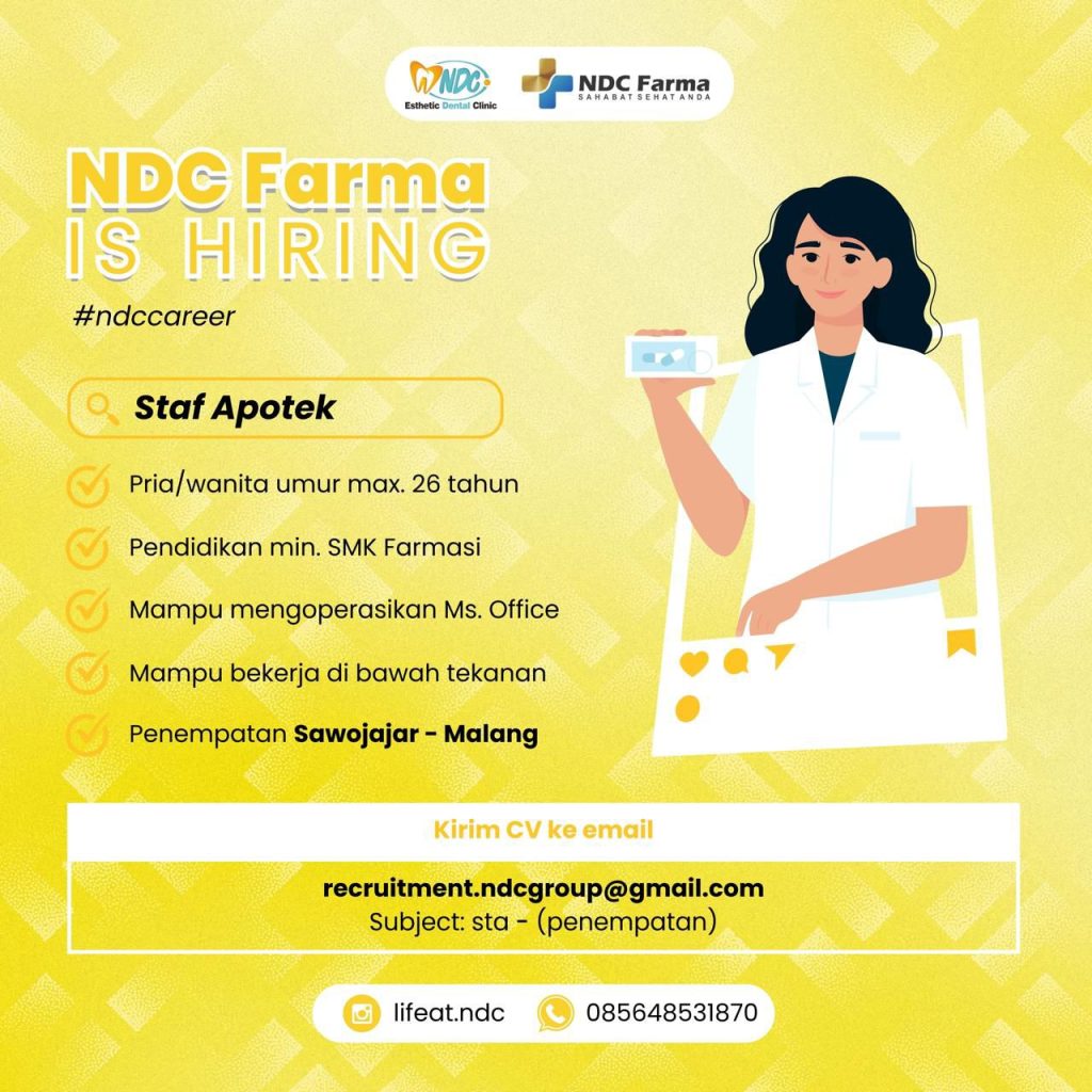 LOWONGAN PEKERJAAN APOTEK NDC FARMA SAWOJAJAR MALANG